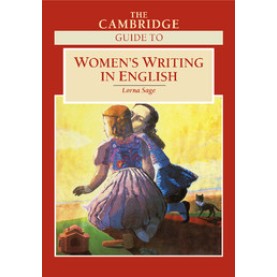THE CAMBRIDGE GUIDE TO WOMEN"S WRITING IN ENGLISH,SAGE,Cambridge University Press,9780521668132,