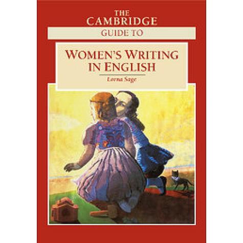 THE CAMBRIDGE GUIDE TO WOMEN"S WRITING IN ENGLISH,SAGE,Cambridge University Press,9780521668132,