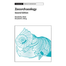 ZOOARCHAEOLOGY,REITZ,Cambridge University Press,9780521673938, ZOOARCHAEOLOGY,REITZ,Cambridge University Press,9780521673938,