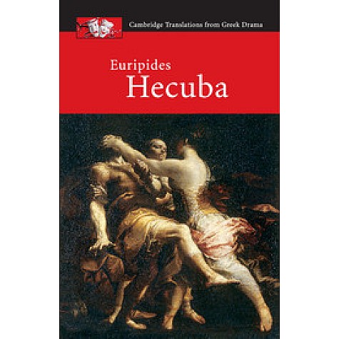 Euripides: Hecuba,Luigi Battezzato,Cambridge University Press,9780521138642, Euripides: Hecuba,Luigi Battezzato,Cambridge University Press,9780521138642,
