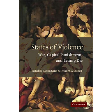 STATES OF VIOLENCE,SARAT,Cambridge University Press,9780521699761,