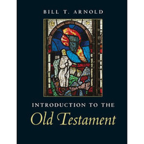 Introduction to the Old Testament,Arnold,Cambridge University Press,9780521705479, Introduction to the Old Testament,Arnold,Cambridge University Press,9780521705479,