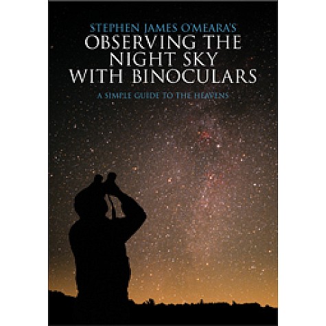 OBSERVING THE NIGHT SKY WITH BINOCULARS,OMEARAS,Cambridge University Press,9780521721707, OBSERVING THE NIGHT SKY WITH BINOCULARS,OMEARAS,Cambridge University Press,9780521721707,