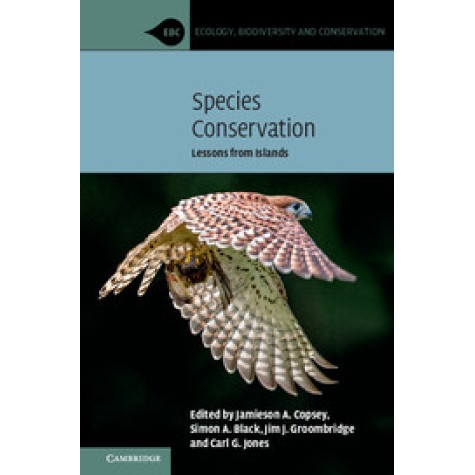 Species Conservation,Jamieson A. Copsey,Cambridge University Press,9780521728195, Species Conservation,Jamieson A. Copsey,Cambridge University Press,9780521728195,