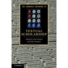 The Cambridge Companion to Textual Scholarship-Fraistat-Cambridge University Press-9780521730297  (PB)