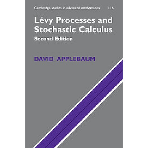 LEVY PROCESSES AND STOCHASTIC CALCULUS 2/E,APPLEBAUM,Cambridge University Press,9780521738651, LEVY PROCESSES AND STOCHASTIC CALCULUS 2/E,APPLEBAUM,Cambridge University Press,9780521738651,