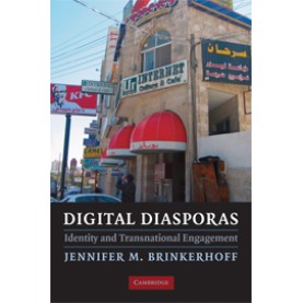 Digital Diasporas,Brinkerhoff,Cambridge University Press,9780521741439, Digital Diasporas,Brinkerhoff,Cambridge University Press,9780521741439,
