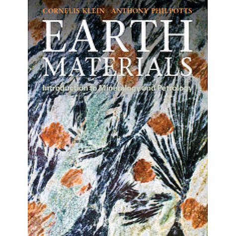 Earth Materials-Introduction to Mineralogy and Petrology-Klein-Cambridge University Press-9781107155404 Earth Materials-Introduction to Mineralogy and Petrology-Klein-Cambridge University Press-9781107155404