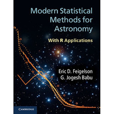 Modern Statistical Methods for Astronomy-Feigelson-Cambridge University Press-9780521767279