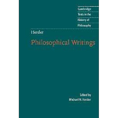 CTHP : HERDER : PHILOSOPHICAL WRITINGS,FORSTER,Cambridge University Press,9780521794091,