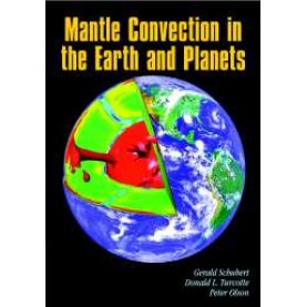 MANTLE CONVECTION IN EARTH AND THE PLANETS 2 VOL SET,Schubert,Cambridge University Press,9780521798365,