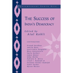 THE SUCCESS OF INDIAS DEMOCRACY,KOHLI,Cambridge University Press,9780521805308, THE SUCCESS OF INDIAS DEMOCRACY,KOHLI,Cambridge University Press,9780521805308,
