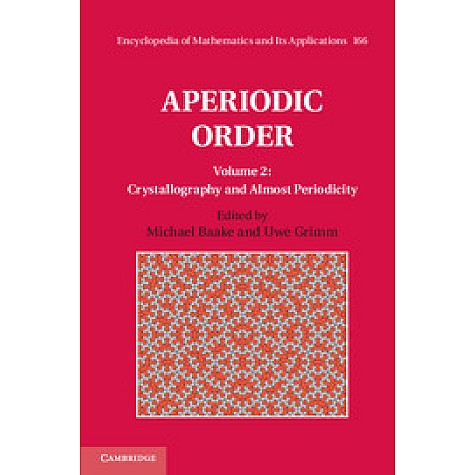 Aperiodic Order,Baake,Cambridge University Press,9780521869928,