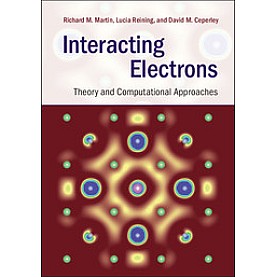 Interacting Electrons,Martin,Cambridge University Press,9780521871501,