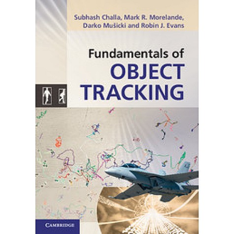 Fundamentals of Object Tracking,Challa,Cambridge University Press,9780521876285,