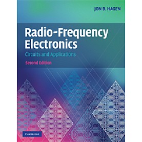 RADIO-FREQUENCY ELECTRONICS-Hagen-Cambridge University Press-9780521889742