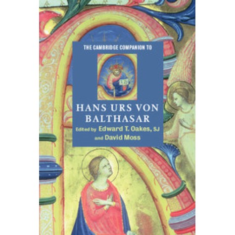 THE CAMBRIDGE COMPANION TO HANS URS VON BALTHASAR,OAKES,Cambridge University Press,9780521891479,