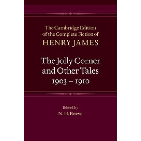 The Jolly Corner and Other Tales, 1903â1910,JAMES,Cambridge University Press,9781107002753,