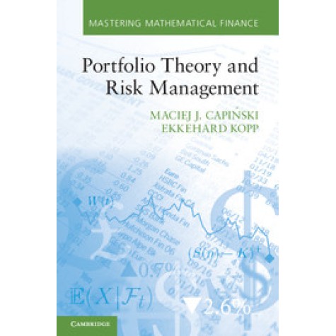 Portfolio Theory and Risk Management,Capinski,Cambridge University Press,9781107003675,