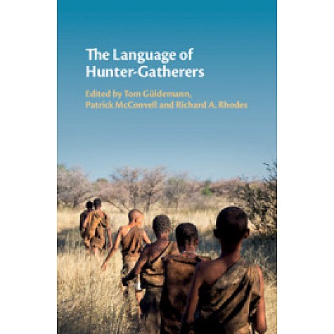 The Language of Hunter-Gatherers--Cambridge University Press-9781107003682 (HB) The Language of Hunter-Gatherers--Cambridge University Press-9781107003682 (HB)