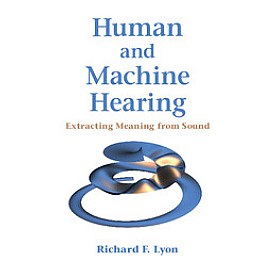 Human and Machine Hearing,LYON,Cambridge University Press,9781107007536, Human and Machine Hearing,LYON,Cambridge University Press,9781107007536,