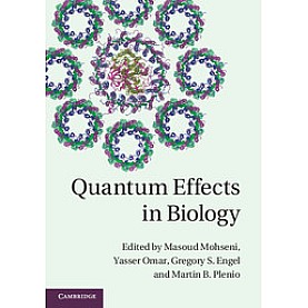 Quantum Effects in Biology,Plenio,Cambridge University Press,9781107010802,