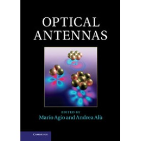 Optical Antennas,Agio,Cambridge University Press,9781107014145, Optical Antennas,Agio,Cambridge University Press,9781107014145,