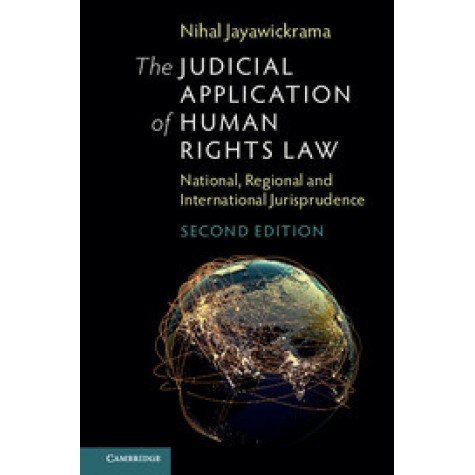 The Judicial Application of Human Rights Law,JAYAWICKRAMA,Cambridge University Press,9781107015685,