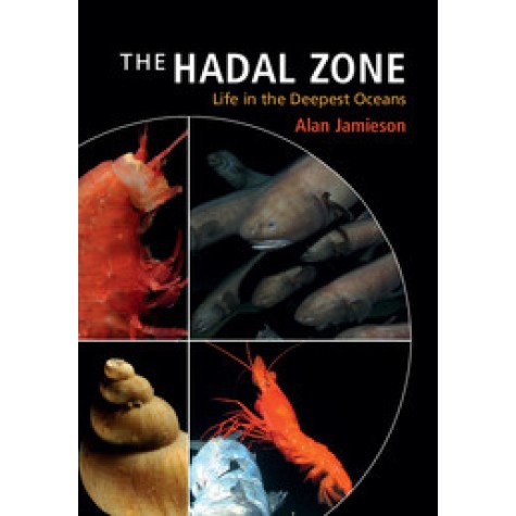 The Hadal Zone,Jamieson,Cambridge University Press,9781107016743, The Hadal Zone,Jamieson,Cambridge University Press,9781107016743,