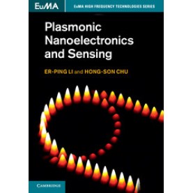 Plasmonic Nanoelectronics and Sensing,LI,Cambridge University Press,9781107027022,