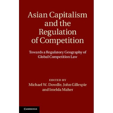 Asian Capitalism and the Regulation of Competition,Michael,Cambridge University Press,9781107027428,