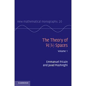 The Theory of H(b) Spaces,Fricain,Cambridge University Press,9781107027770,
