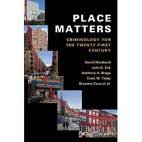 Place Matters-WEISBURD-Cambridge University Press-9781107029521 (HB)
