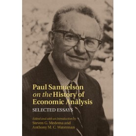 Paul Samuelson on the History of Economic Analysis,Medema,Cambridge University Press,9781107029934,