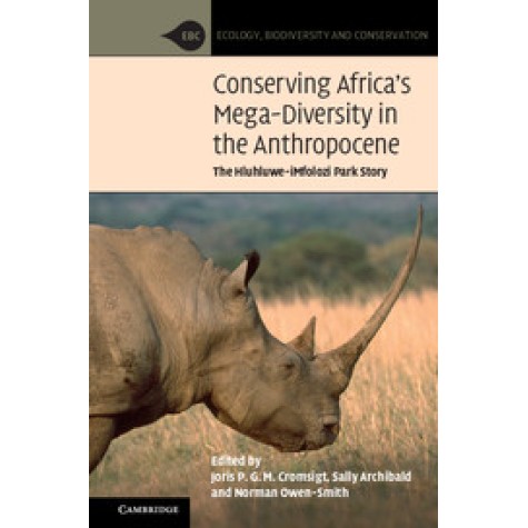 Conserving Africa's Mega-Diversity in the Anthropocene,Cromsigt,Cambridge University Press,9781107031760, Conserving Africa's Mega-Diversity in the Anthropocene,Cromsigt,Cambridge University Press,9781107031760,