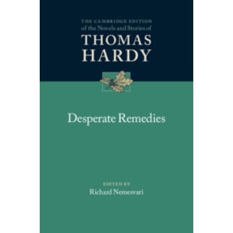 Desperate Remedies,THOMAS HARDY,Cambridge University Press,9781107036925,