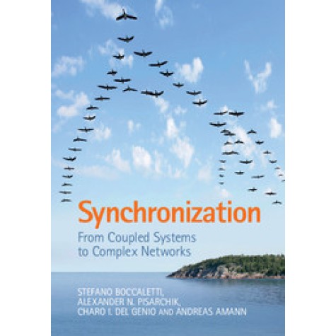 Synchronization,Boccaletti,Cambridge University Press,9781107056268, Synchronization,Boccaletti,Cambridge University Press,9781107056268,