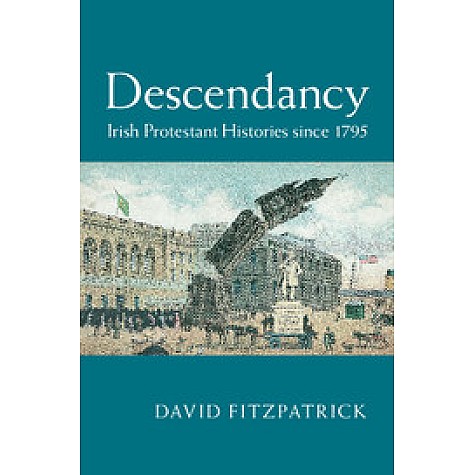 Descendancy,Fitzpatrick,Cambridge University Press,9781107080935,