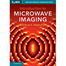 Introduction to Microwave Imaging,Natalia K. Nikolova,Cambridge University Press,9781107085565,