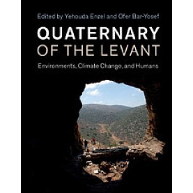 Quaternary of the Levant,Enzel,Cambridge University Press,9781107090460,