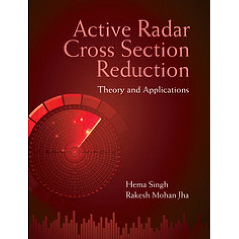 Active Radar Cross Section Reduction,Hema Singh,Cambridge University Press India Pvt Ltd  (CUPIPL),9781107092617,