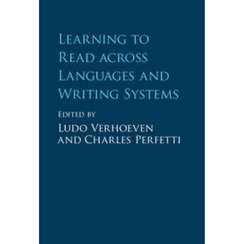 Learning to Read across Languages and Writing Systems,Verhoeven,Cambridge University Press,9781107095885, Learning to Read across Languages and Writing Systems,Verhoeven,Cambridge University Press,9781107095885,
