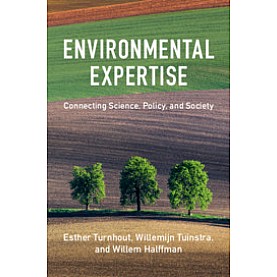 Environmental Expertise-Connecting Science, Policy and Society-Turnhout-Cambridge University Press-9781107098749