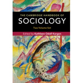 The Cambridge Handbook of Sociology 2 Volume Hardback Set,Korgen,Cambridge University Press,9781107099746, The Cambridge Handbook of Sociology 2 Volume Hardback Set,Korgen,Cambridge University Press,9781107099746,