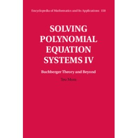 Solving Polynomial Equation Systems,MORA,Cambridge University Press,9781107109636, Solving Polynomial Equation Systems,MORA,Cambridge University Press,9781107109636,