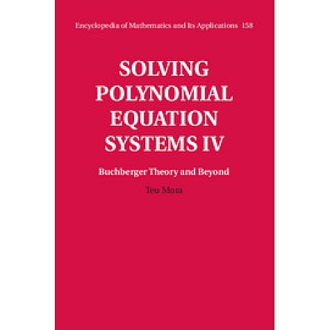Solving Polynomial Equation Systems,MORA,Cambridge University Press,9781107109636,