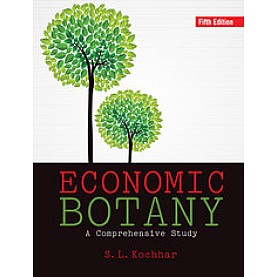 Economic Botany,S. L. Kochhar,Cambridge University Press India Pvt Ltd  (CUPIPL),9781107112940,