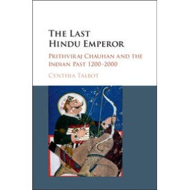 The Last Hindu Emperor,TALBOT,Cambridge University Press,9781107544376,