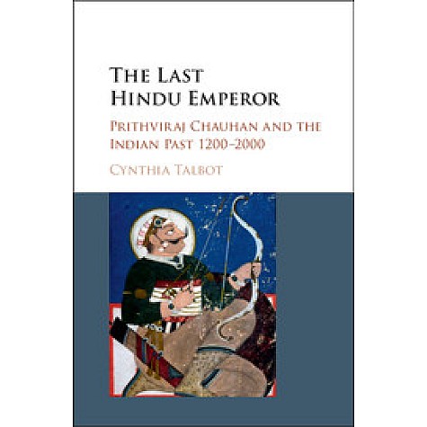 The Last Hindu Emperor,TALBOT,Cambridge University Press,9781107544376, The Last Hindu Emperor,TALBOT,Cambridge University Press,9781107544376,