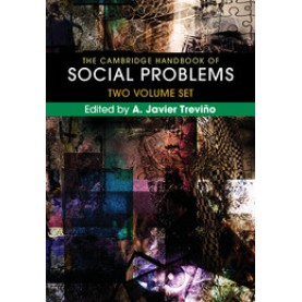 The Cambridge Handbook of Social Problems 2 Volume Hardback Set,Treviño,Cambridge University Press,9781107121553, The Cambridge Handbook of Social Problems 2 Volume Hardback Set,Treviño,Cambridge University Press,9781107121553,